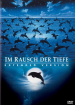 Im Rausch der Tiefe - Extended Version