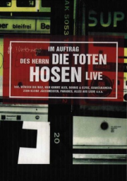 Die Toten Hosen - Im Auftrag des Herrn