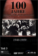 100 Jahre - Die groen Bilder unseres Jahrhunderts - DVD 3